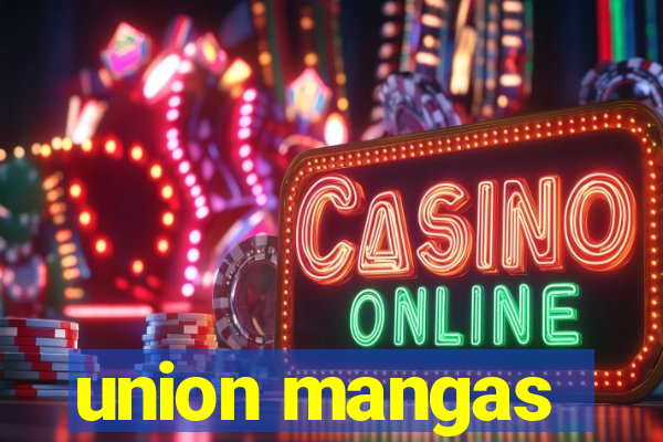 union mangas